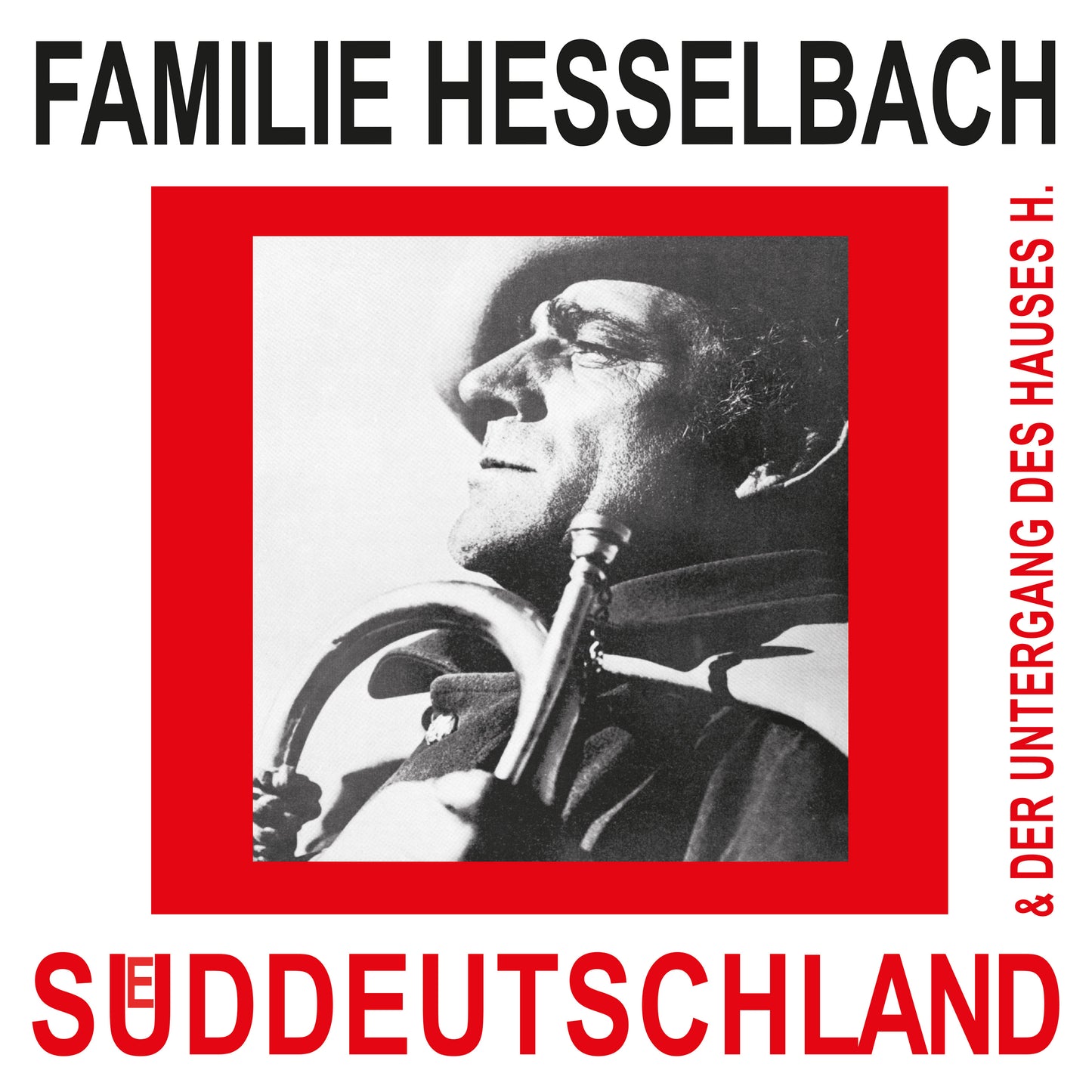 Familie Hesselbach LP - Süddeutschland & Der Untergang Des Hauses | Buy Now For 54.99