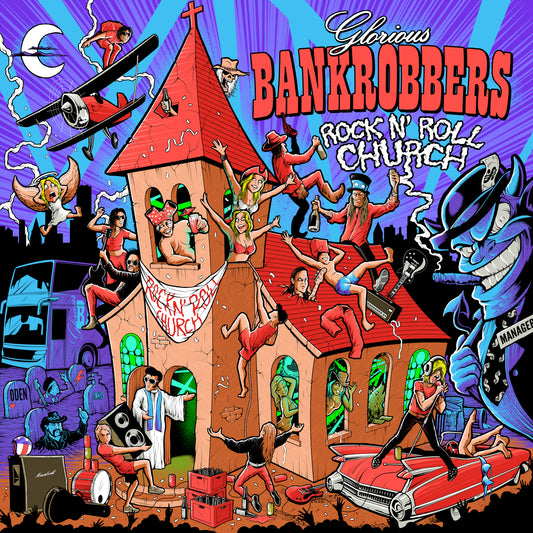 Glorious Bankrobbers LP - Rock'N'Roll Church | Buy Now For 44.99