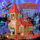 Glorious Bankrobbers LP - Rock'N'Roll Church | Buy Now For 44.99
