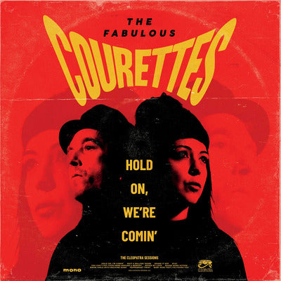 Courettes  The LP - Hold On  Were Comin
