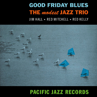 The Modest Jazz Trio LP - Good Friday Blues | Buy Now For 59.99