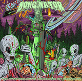 Bonginator LP - The Intergalactic Gorebong Of Deathpot | Buy Now For 39.99