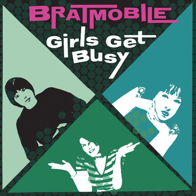Bratmobile LP - Girls Get Busy | Buy Now For 44.99