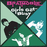 Bratmobile LP - Girls Get Busy | Buy Now For 44.99