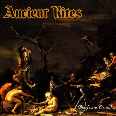 Ancient Rites LP - Blasfemia Eternal