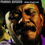Pharoah Sanders LP - Wisdom Through Music | Buy Now For 29.99