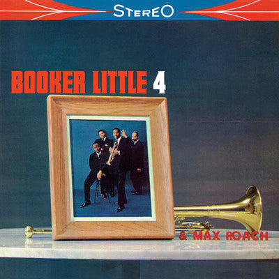 Booker Little 4 & Max Roach LP - Booker Little 4 & Max Roach | Buy Now For 59.99