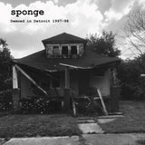Sponge LP - Demoed in Detroit 1997-98 | Buy Now For 44.99