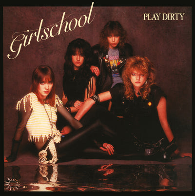 Girlschool LP - Play Dirty | Buy Now For 34.99
