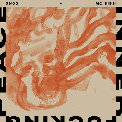 Gnod & MC Sissi LP - Inner Fucking Peace | Buy Now For 39.99