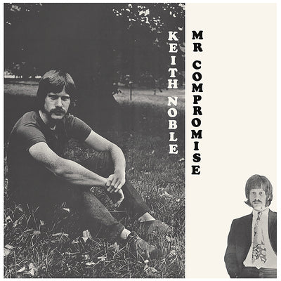 Keith Noble LP - Mr. Compromise | Buy Now For 39.99