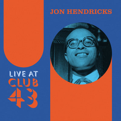 Jon Hendricks LP - Live at Club 43 | Buy Now For 44.99