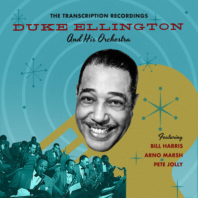 Duke Ellington & His Orchestra LP - The Transcription Recordings | Buy Now For 44.99