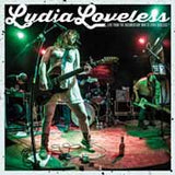 Lydia Loveless LP - Live From The Documentary Who Is Lydia Loveless? Lp/Dvd | Buy Now For 38.99