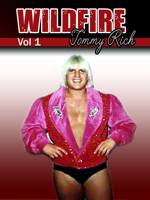 Tommy Rich DVD - Wildfire Vol 1 | Buy Now For 19.99