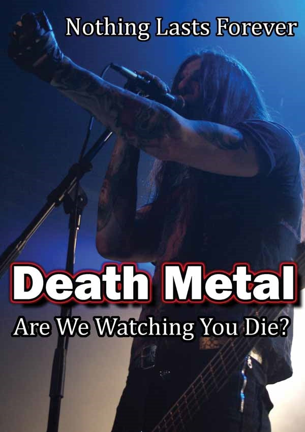 Death Metal: DVD - Are We Watching You Die? | Buy Now For 19.99