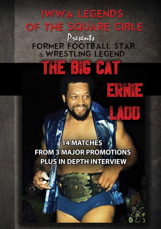 Feature Film DVD - Legends Of The Square Circle Presents Ernie Ladd | Buy Now For 19.99