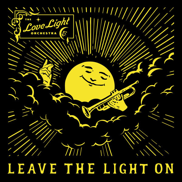 Love Light Orchestra LP - Leave The Light On | Buy Now For 38.99