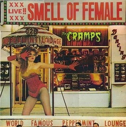  The Cramps LP - Smell Of Female | Buy Now For 29.99