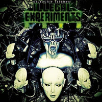 Microchip Terror LP - Illegal Experiments | Buy Now For 19.99