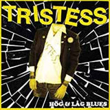 Tristess LP - Hög & Lag Blues | Buy Now For 31.99