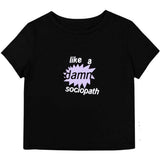 Olivia Rodrigo Woman's T Shirt - Like A Damn Sociopath