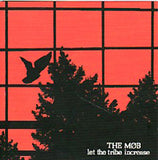  The Mob LP - Let The Tribe Increase | Buy Now For 26.99