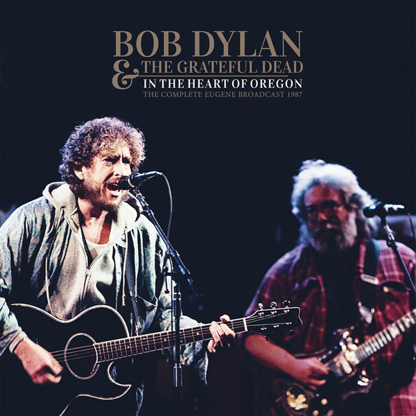 Bob Dylan & The Grateful Dead LP - In The Heart Of Oregon