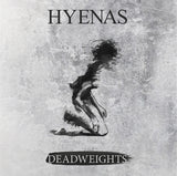 Hyenas LP - Deadweights | Buy Now For 38.99