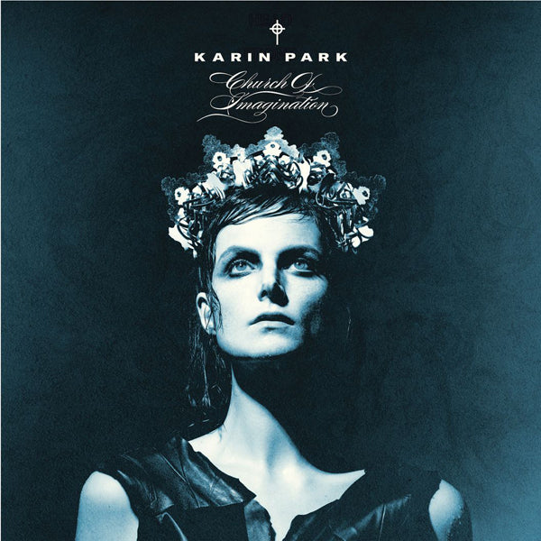 Karin Park LP - Church Of Imagination | Buy Now For 38.99