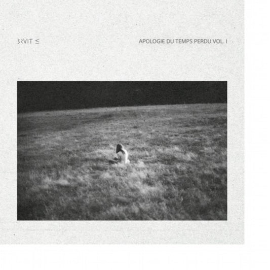 Bruit LP - Apologie Du Temps Perdu Vol. 1 | Buy Now For 38.99