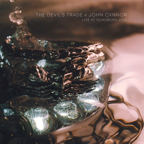 John Cxnnr X The Devil'S Trade LP - Live At Roadburn | Buy Now For 35.99