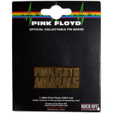 Pink Floyd Pin Badge - Animals Gold Text Logo