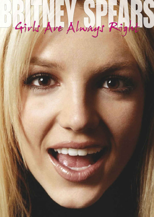Britney Spears DVD - Girls Are Always Right (2Dvd) | Buy Now For 19.99
