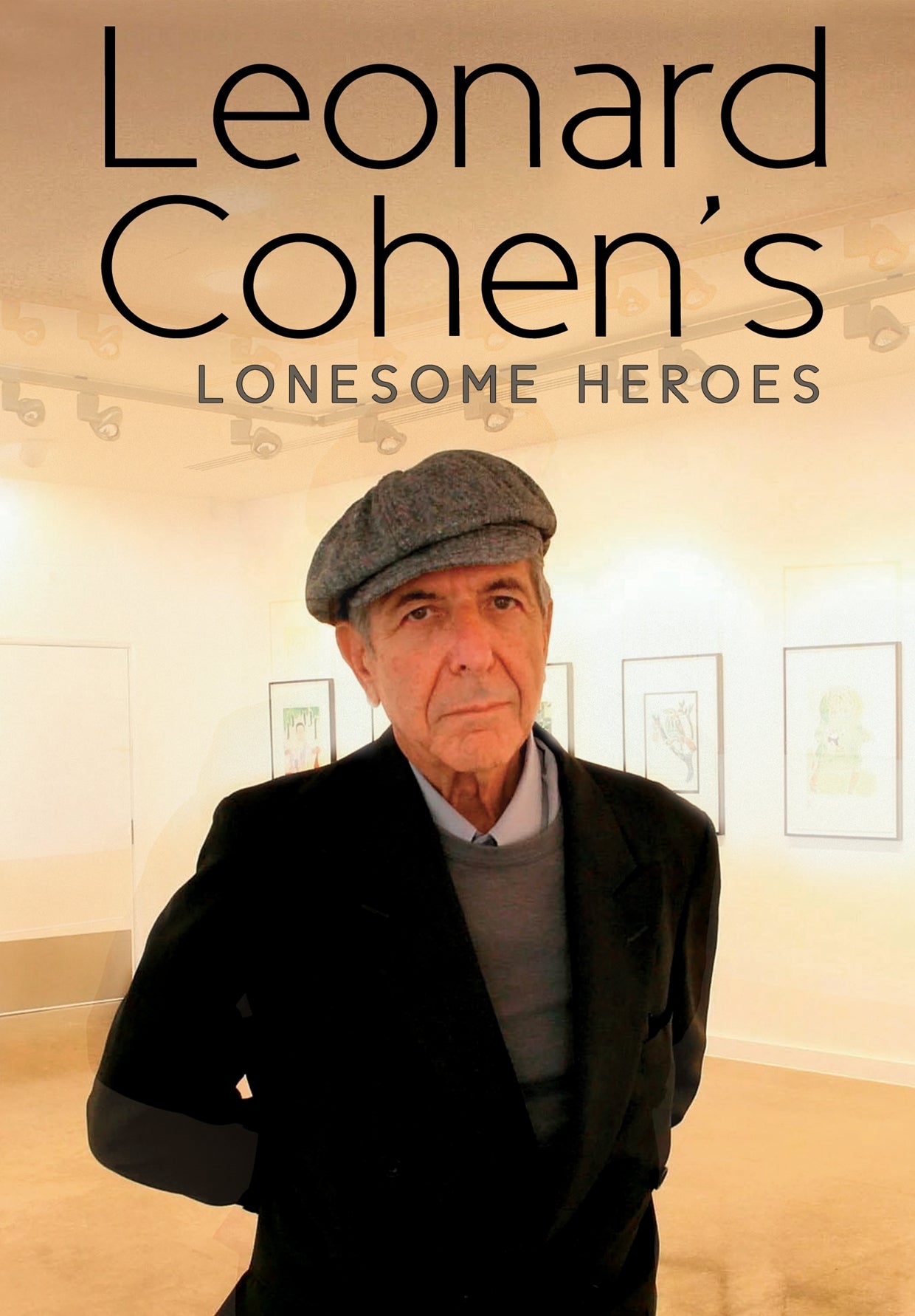 Leonard Cohen DVD - Leonard Cohens Lonesome Heroes | Buy Now For 19.99