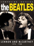 Beatles DVD - Lennon & Mccartney: Composing Outise The Beatles 1973-1980 | Buy Now For 19.99