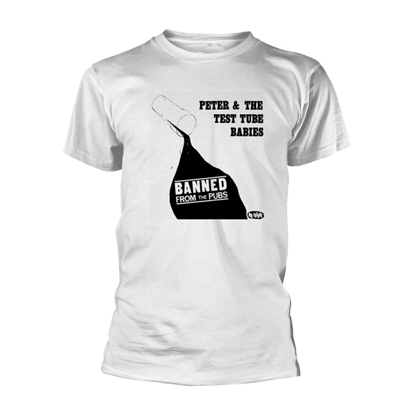 Peter & The Test Tube Babies T Shirt - Banned From The Pubs (White)