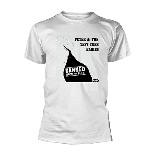 Peter & The Test Tube Babies T Shirt - Banned From The Pubs (White)