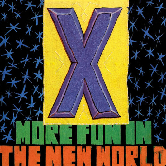 X LP - More Fun In The New World | Buy Now For 32.99
