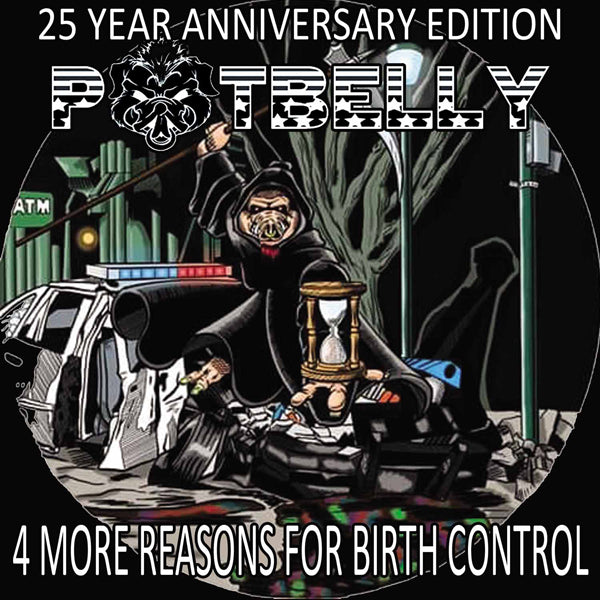 Potbelly LP - 4 More Reasons For Birth Control