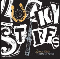  The Lucky Stiffs LP - Gold In Peace, Iron In War | Buy Now For 29.99