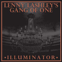 Lenny Lashley'S Gang Of One LP - Illuminator (Red/Orange Galaxy Vinyl) | Buy Now For 29.99