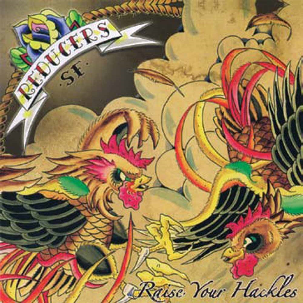 Reducers S.F. LP - Raise Your Hackles | Buy Now For 29.99