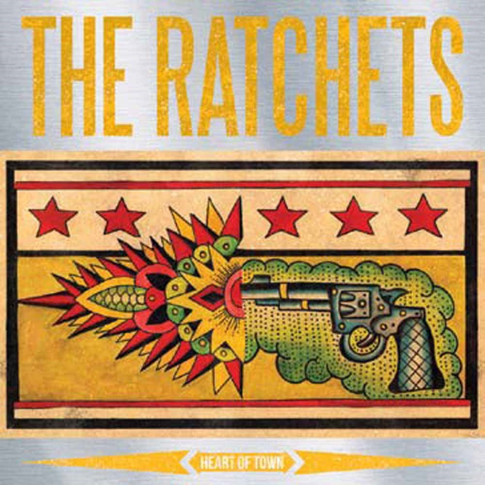  The Ratchets LP - Heart Of Town (Coloured Vinyl) | Buy Now For 29.99