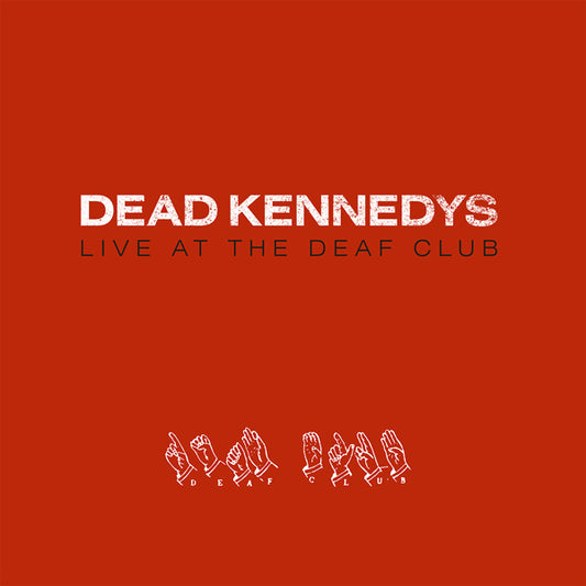Dead Kennedys LP - Live At The Deaf Club | Buy Now For 34.99