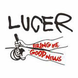Lucer LP - Bring Me Good News | Buy Now For 23.99