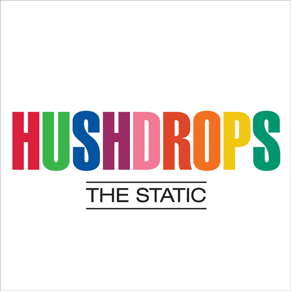 Hushdrops LP - The Static | Buy Now For 32.99
