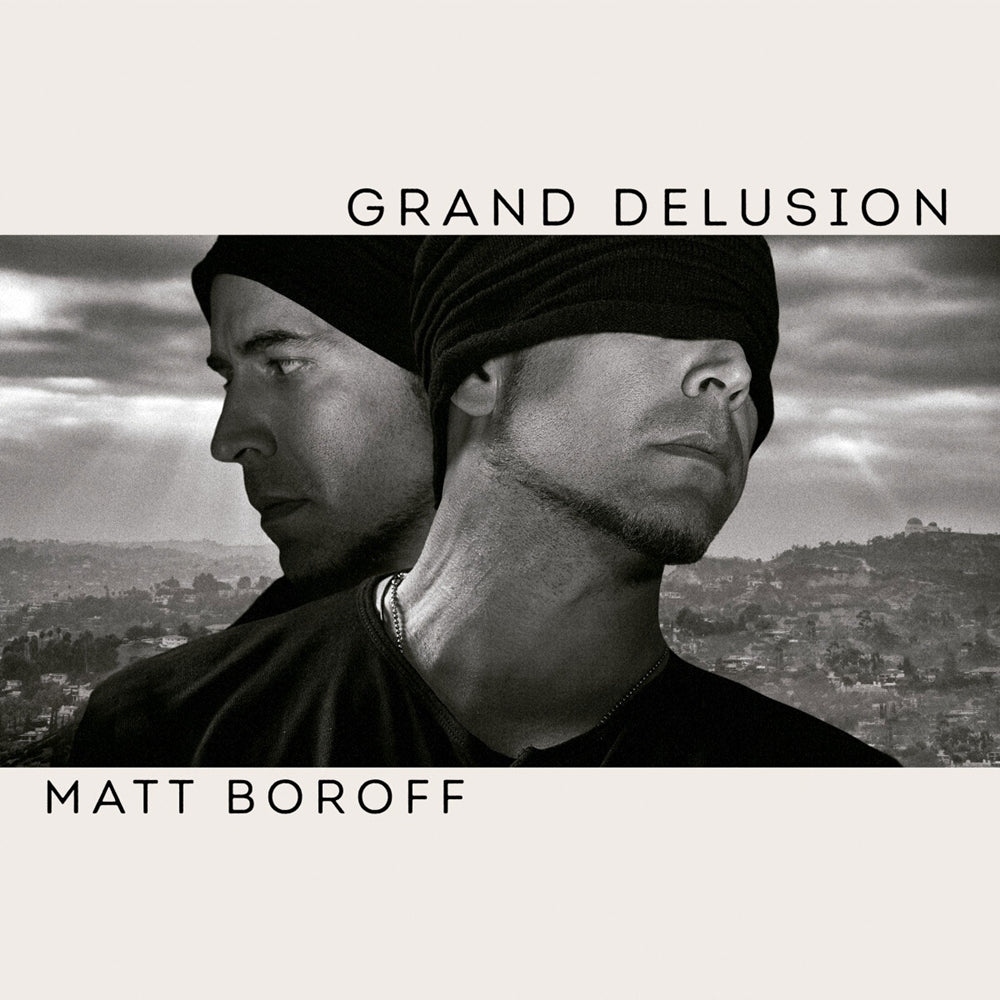 Matt Boroff LP - Grand Delusion | Buy Now For 35.99