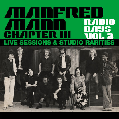 Manfred Mann Chapter Three LP - Radio Days Vol. 3 - Live Sessions & Studio Rarities | Buy Now For 50.99