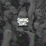 Sinking Suns LP - Dark Days | Buy Now For 44.99